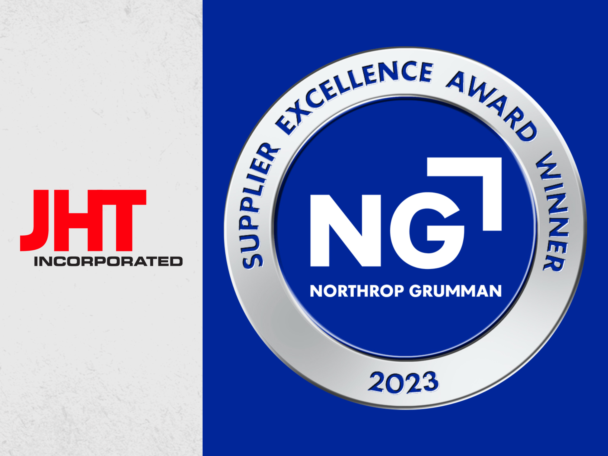 JHT Recognized by Northrop Grumman for Supplier Excellence